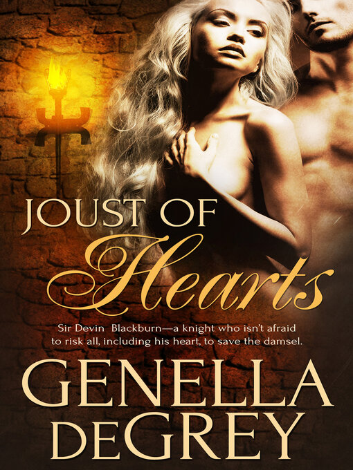 Title details for Joust of Hearts by Genella DeGrey - Available